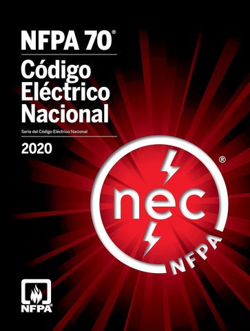 NFPA 70, National Elecitrical Code, 2020 Edition (NFPA 70, Código Eléctrico Nacional, Español)